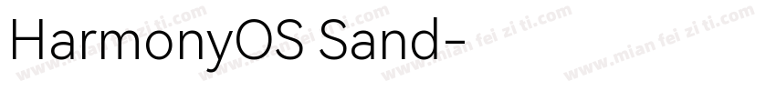 HarmonyOS Sand字体转换